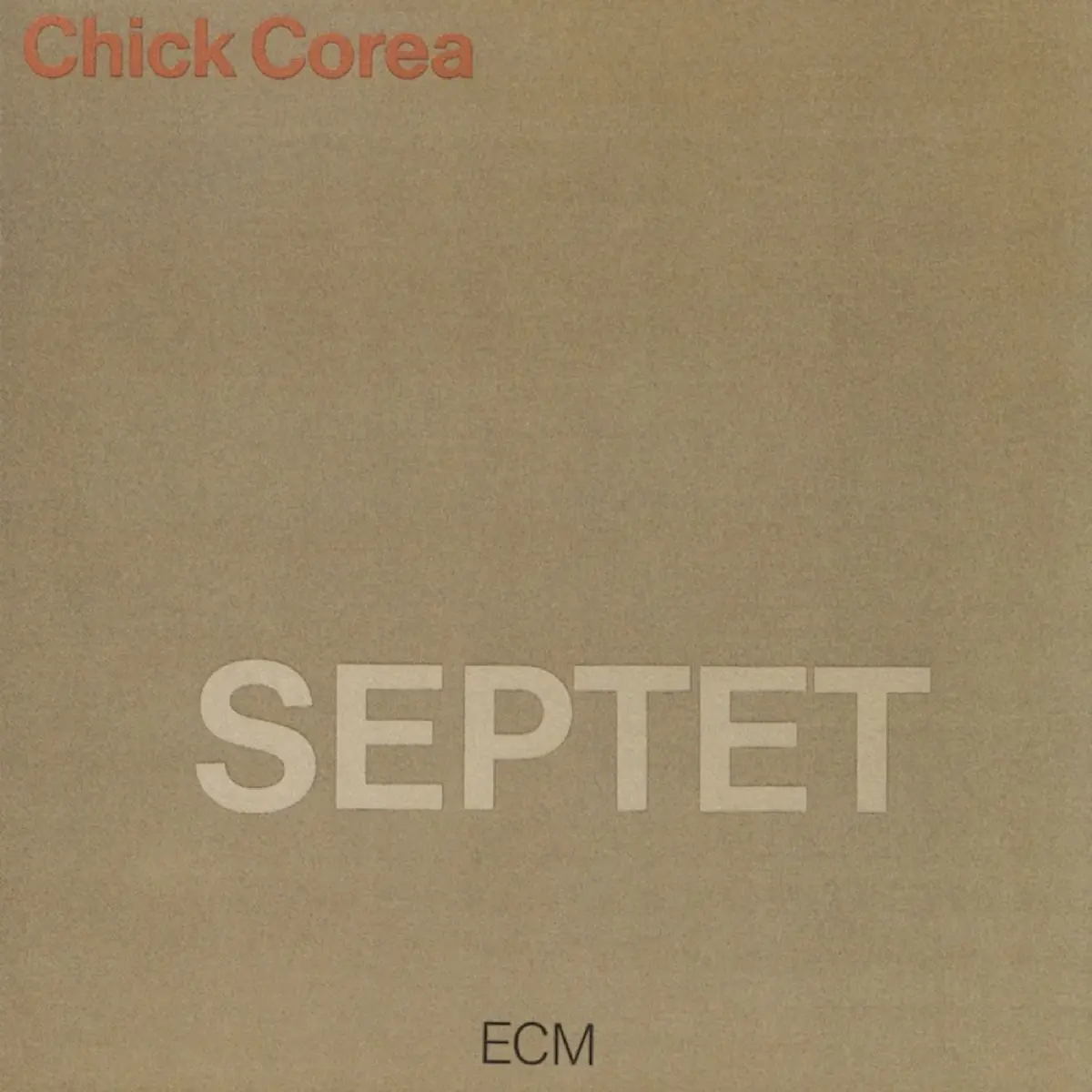 Chick Corea Septet and the Evolution of Contemporary Chamber Music on the ECM Label