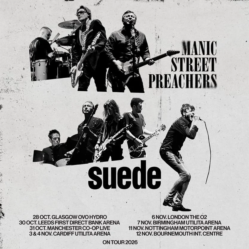 Manic Street Preachers and Suede Announce Monumental Co-Headlining Arena Tour This Autumn