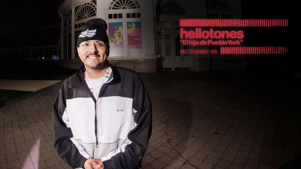 Recognise 105: hellotones El hijo de PueblaYork