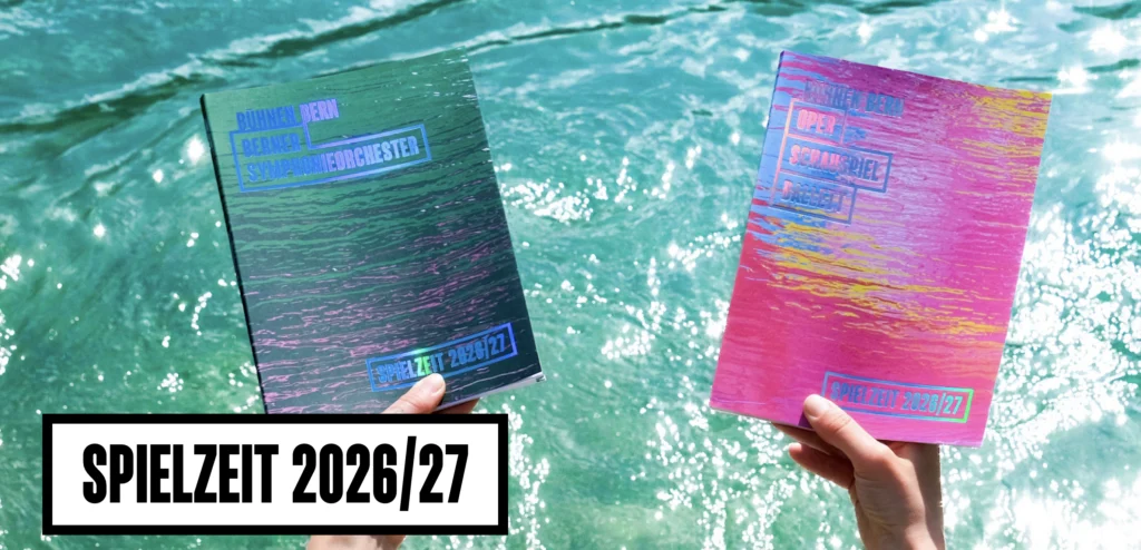 Bühne Bern Unveils Ambitious 2026-27 Season Featuring Premieres, Revivals, and Concerts