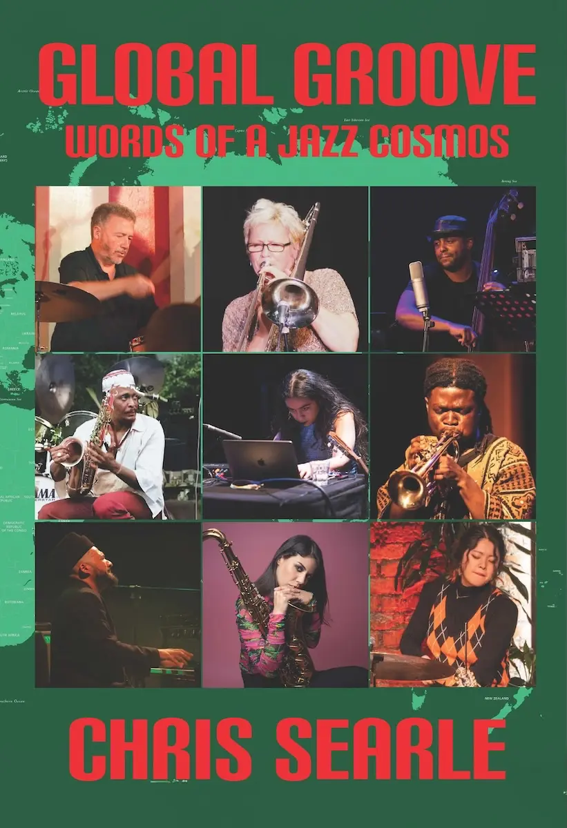 Global Groove: Words Of A Jazz Cosmos