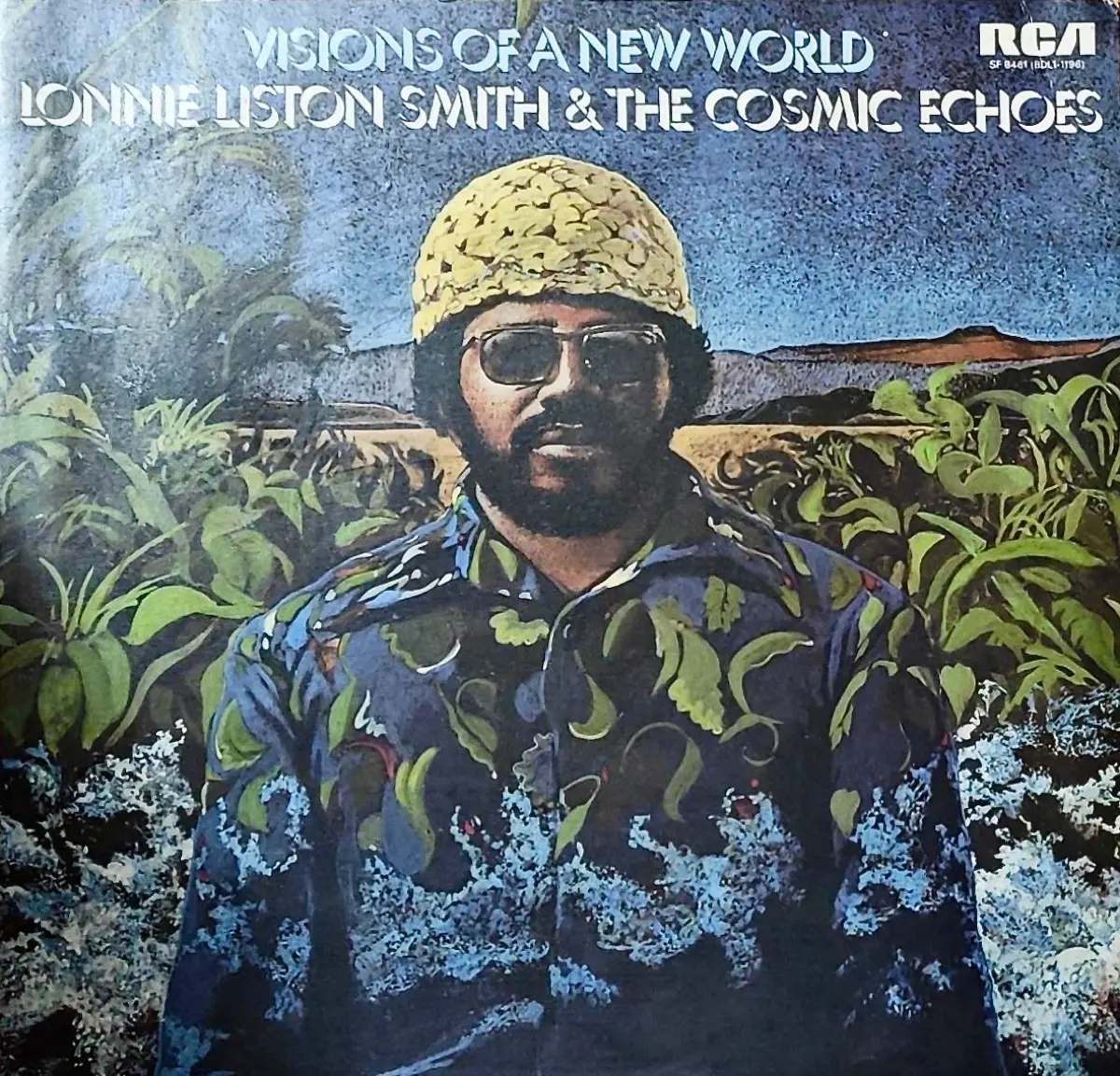 JJ 05/76: Lonnie Liston-Smith – Visions Of A New World