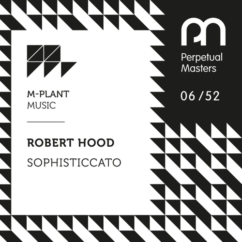 Robert Hood – Sophisticcato