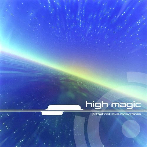 STUCKINWAVEFORMS – high magic